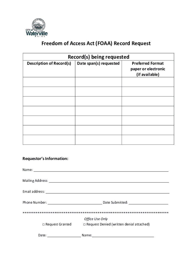 Fillable Online Freedom of Access Act (FOAA) Record Request Record(s