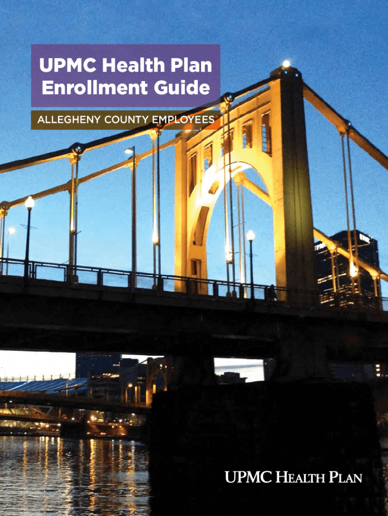 Fillable Online UPMC Health Plan Enrollment Guide Allegheny County