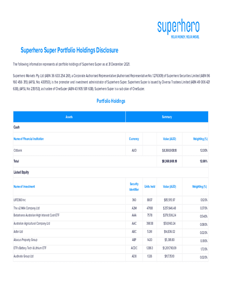 Fillable Online Superhero Super Portfolio Holdings Disclosure Dec 2021 Fax Email Print pdfFiller