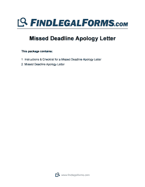Apology letter for missing work - Missed Deadline Apology Letter - FindLegalForms