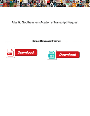 Atlantic Southeastern Academy Transcript Request. Atlantic Southeastern Academy Transcript Request fines