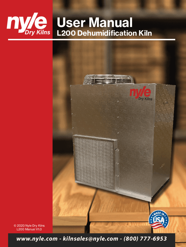 Fillable Online User Manual L200 Dehumidification Kiln Nyle Systems