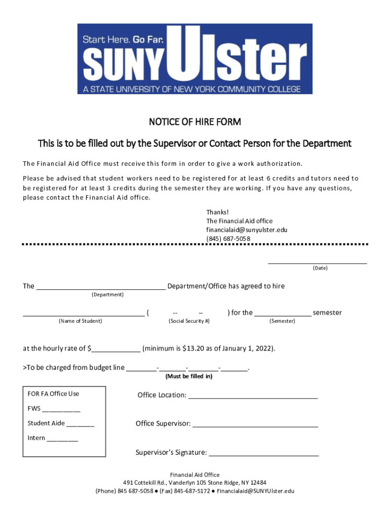 Fillable Online NOTICE OF HIRE FORM This is to be filled out by the Supervisor or Fax Email