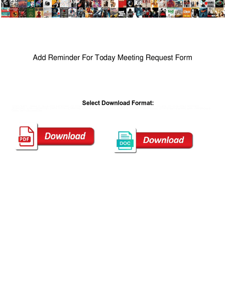 Fillable Online Add Reminder For Today Meeting Request Form andrea. Add