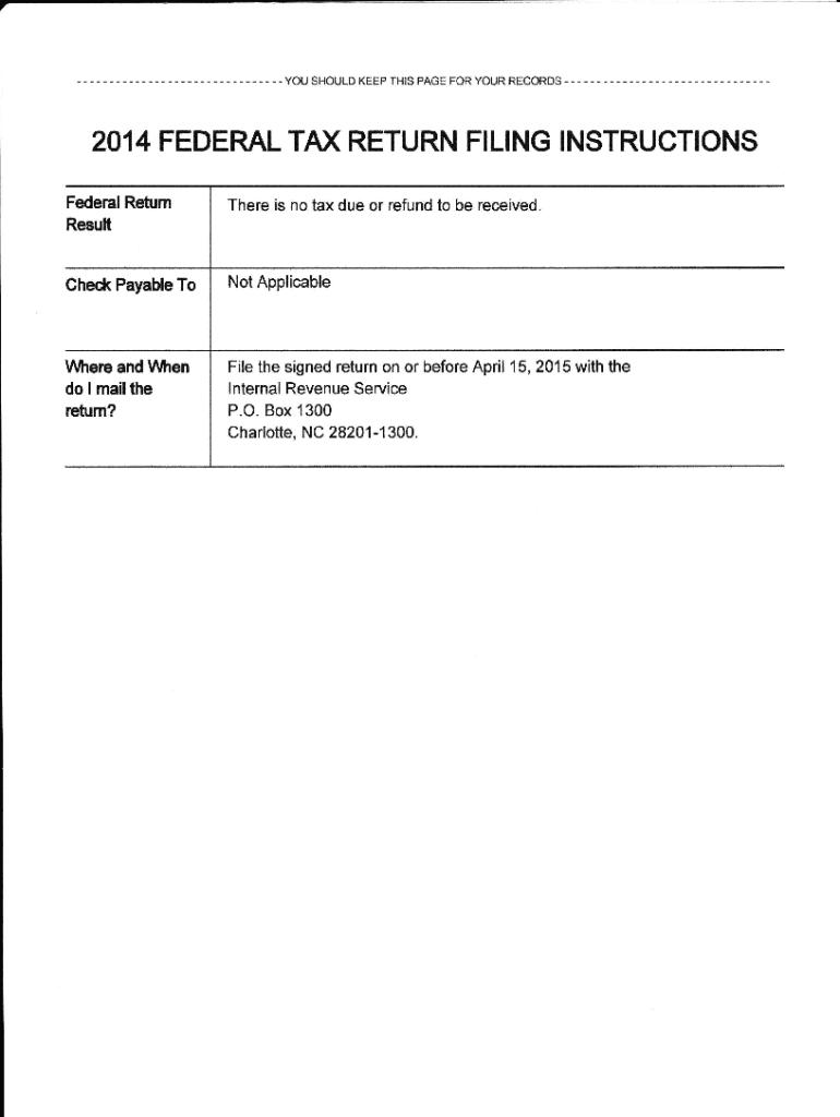 Fillable Online 2014 FEDERAL TAX RETURN FILING INSTRUCTIONS Fax Email