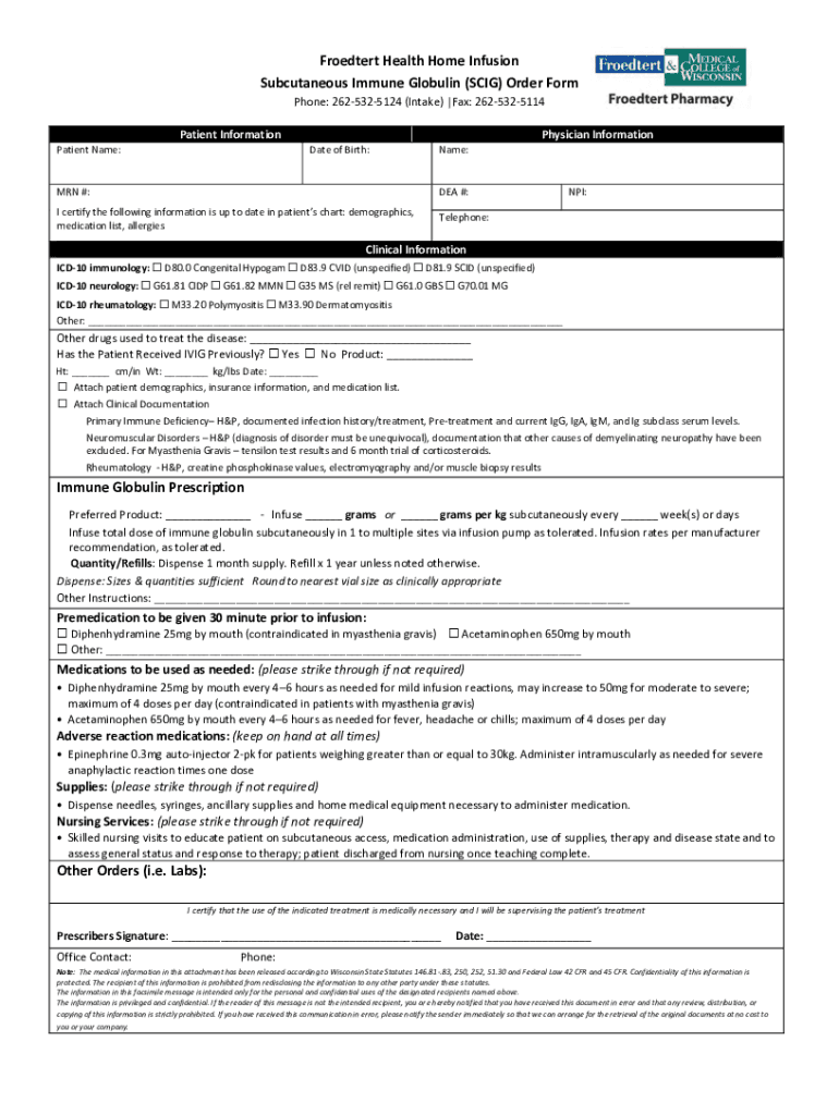 Fillable Online Subcutaneous Immune Globulin (SCIG) Home Health Order