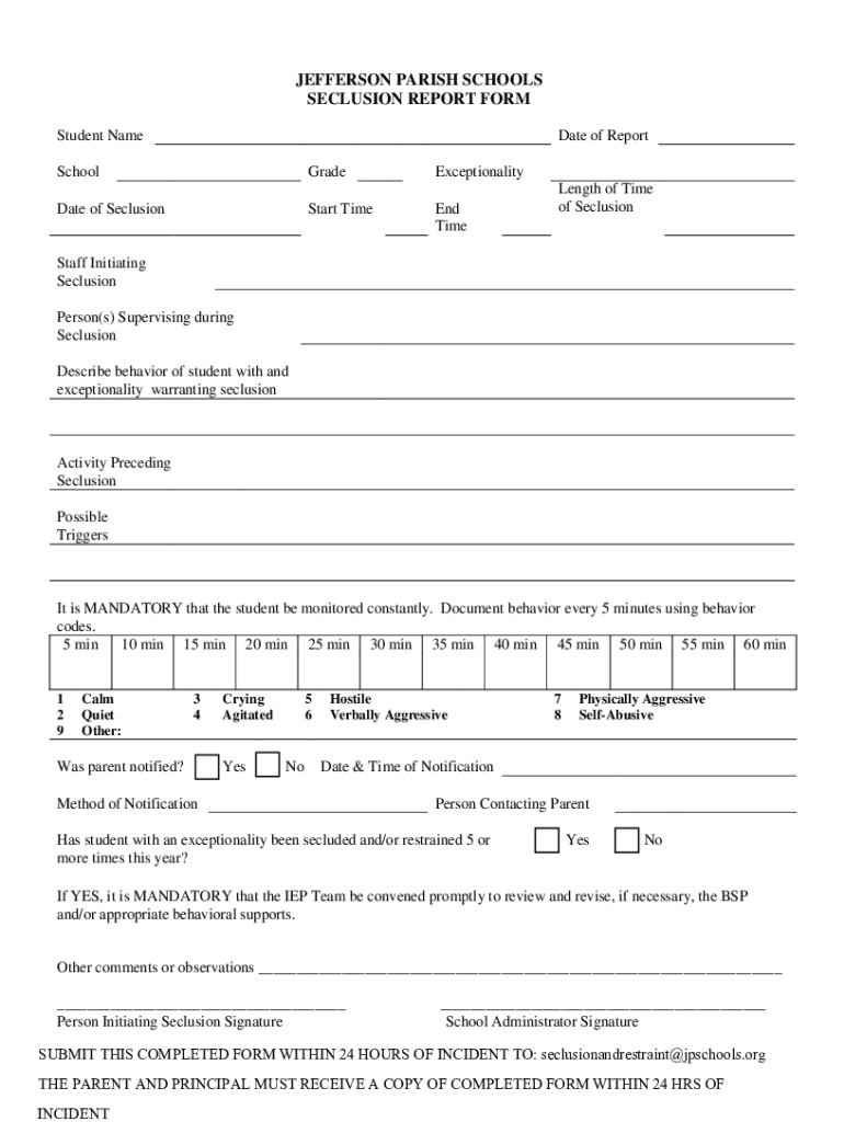 Fillable Online JEFFERSON PARISH SCHOOLS SECLUSION REPORT FORM Fax