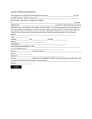 Fillable Online EQUINE SURRENDER & AGREEMENT Fax Email Print - pdfFiller