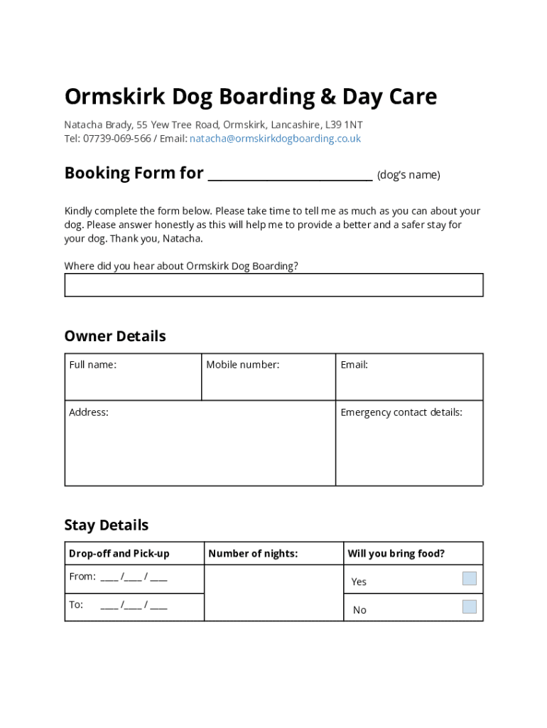 Fillable Online Ormskirk Dog Boarding & Day Care Booking Form Fax Email