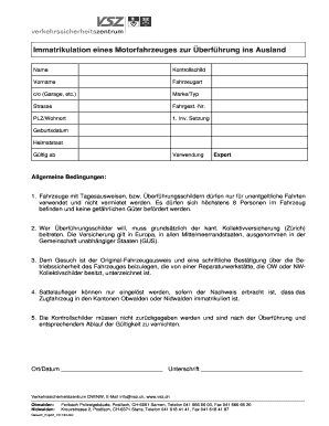 Immatrikulation eines Motorfahrzeuges zur Überführung ins Ausland