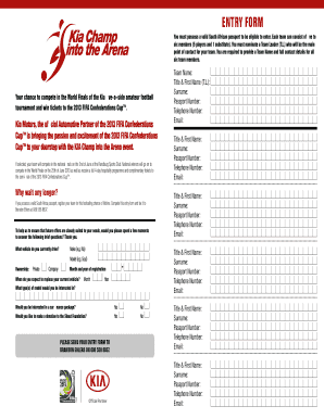 Kia Champ into the Arena Entry Form