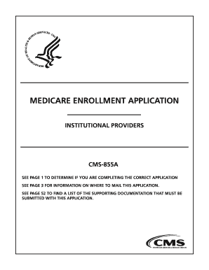 CMS-855A Medicare Enrollment Application