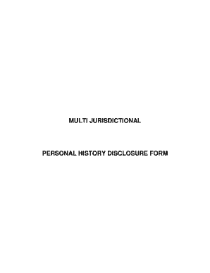 Multi Jurisdictional Personal History Disclosure Form