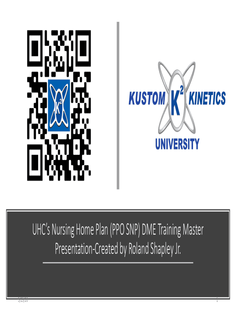Fillable Online UHC's Nursing Home Plan (PPO SNP) DME Training Master