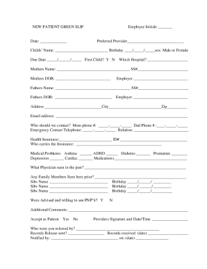 NEW PATIENT GREEN SLIP