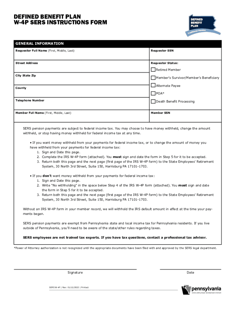 Fillable Online DEFINED BENEFIT PLAN W4P SERS INSTRUCTIONS FORM Fax