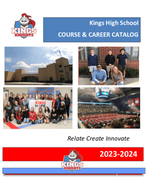 Kings High School COURSE &amp;amp; CAREER CATALOG