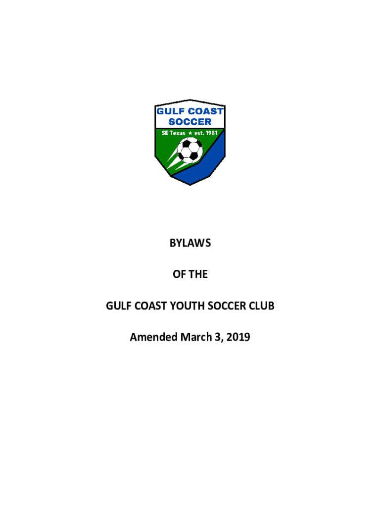 Fillable Online BYLAWS OF THE GULF COAST YOUTH SOCCER CLUB Fax
