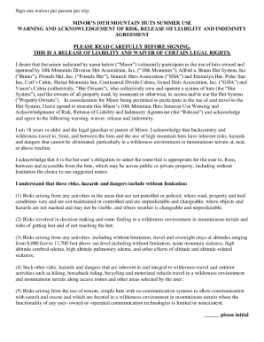 Sign one waiver per person per trip