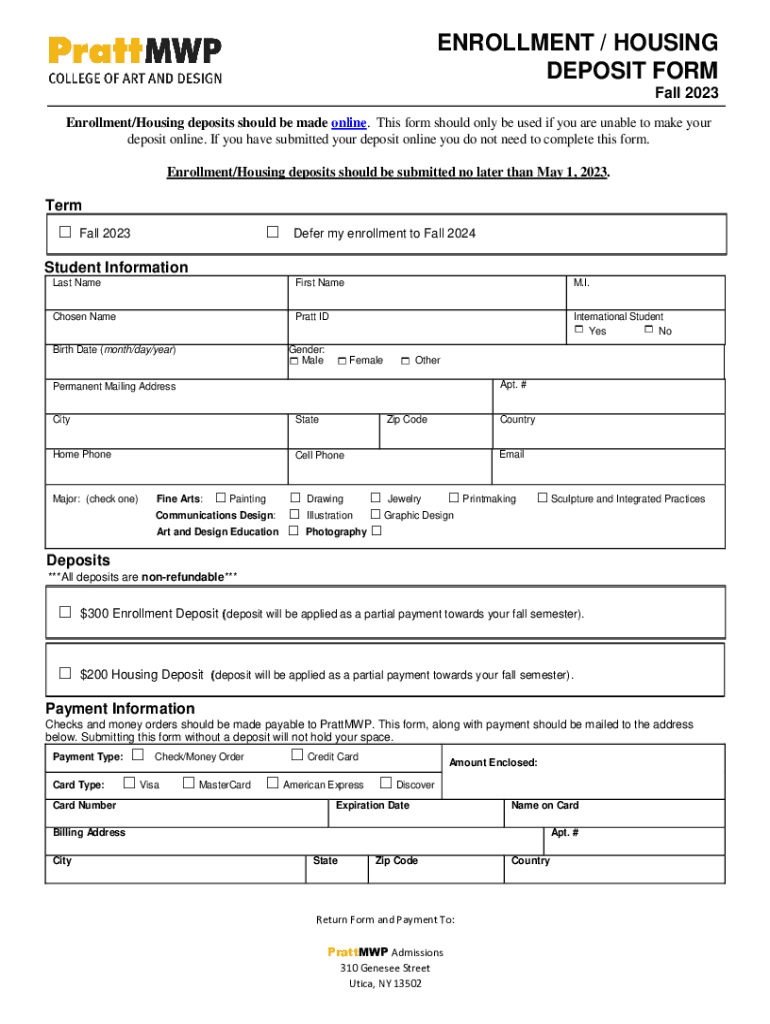 Fillable Online ENROLLMENT / HOUSING DEPOSIT FORM Fax Email Print