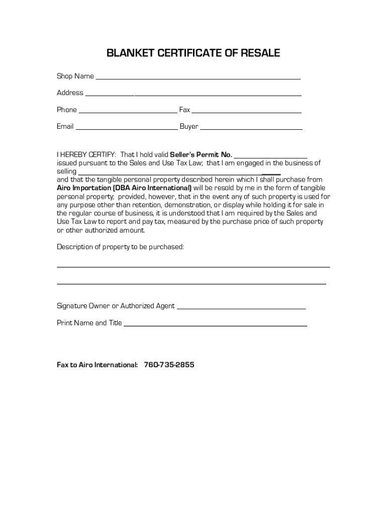 Fillable Online BLANKET CERTIFICATE OF RESALEDawn To Dusk Fax Email