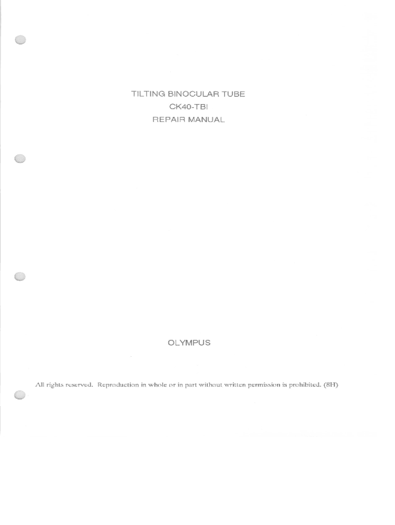 Fillable Online Olympus CK40TBI Tilting Binocular Tube Repair Manual