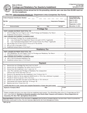 Illinois Privilege and Retaliatory Tax Quarterly Installment Form