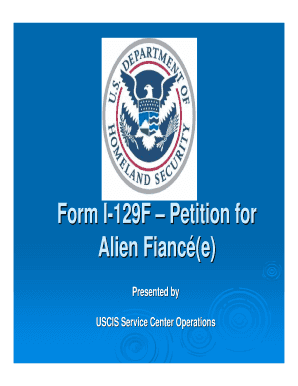 Form I-129F – Petition for Alien Fiancé(e)