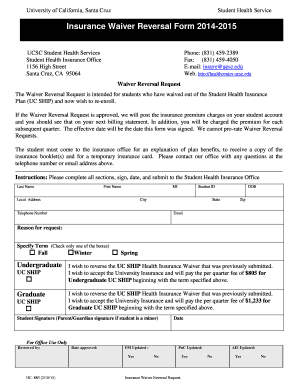 University of California Student Health Insurance Waiver Reversal Form