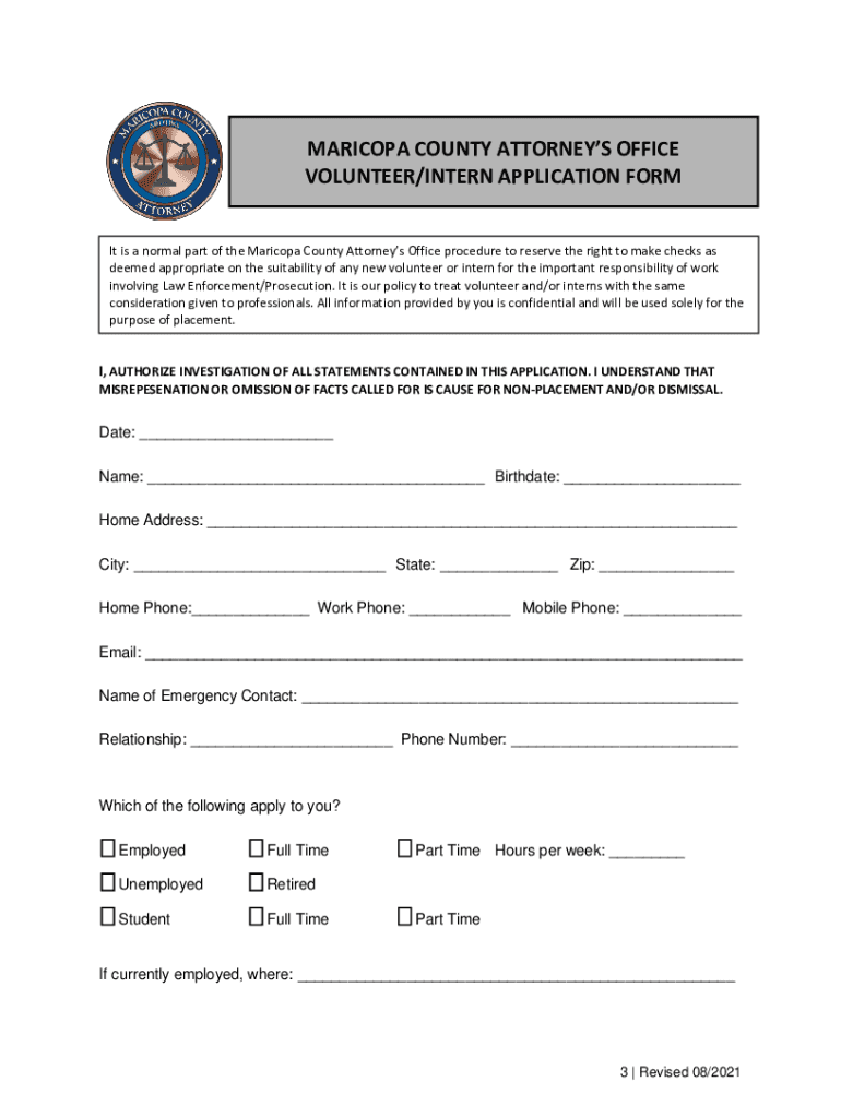 Fillable Online MARICOPA COUNTY ATTORNEY'S OFFICE VOLUNTEER/INTERN Fax Email Print pdfFiller