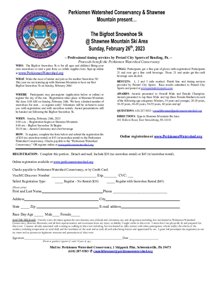 Fillable Online WHO The Bigfoot Snowshoe 5k is for all ages and