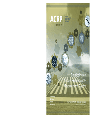 ACRP Report 19Developing an Airport Performance-Measurement System. TRBs Airport Cooperative Research Program (ACRP) Report 19