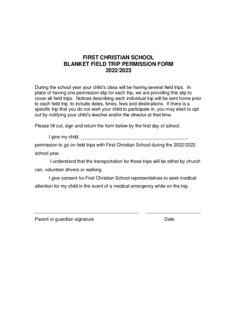 Fillable Online first christian school blanket field trip permission