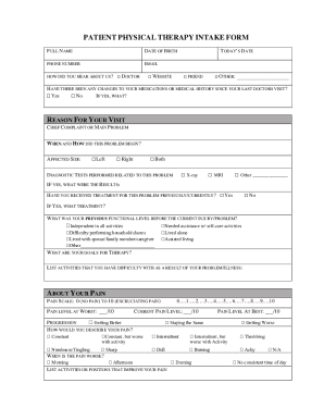 Fillable Online PATIENT PHYSICAL THERAPY INTAKE FORM Fax Email Print Fillable Online PATIENT PHYSICAL THERAPY INTAKE FORM Fax Email Print