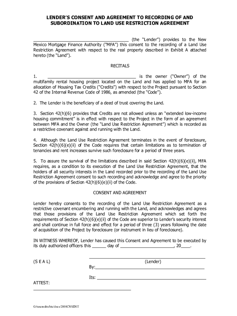 Fillable Online CONSENT AND AGREEMENT TO RECORDING OF LAND USE