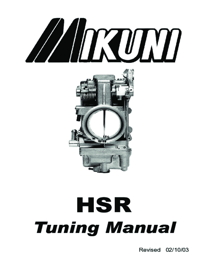 Fillable Online Mikuni HSR Tuning Manual. How to Tune a Mikuni HSR