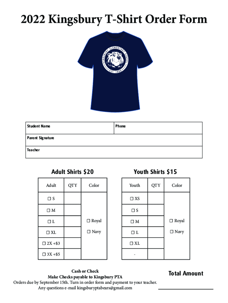 Fillable Online 2022 Kingsbury T-Shirt Order Form Fax Email Print ...