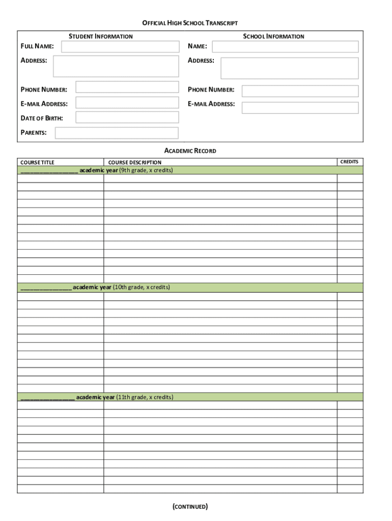 Fillable Online OFFICIAL HIGH SCHOOL TRANSCRIPT Fax Email Print - pdfFiller