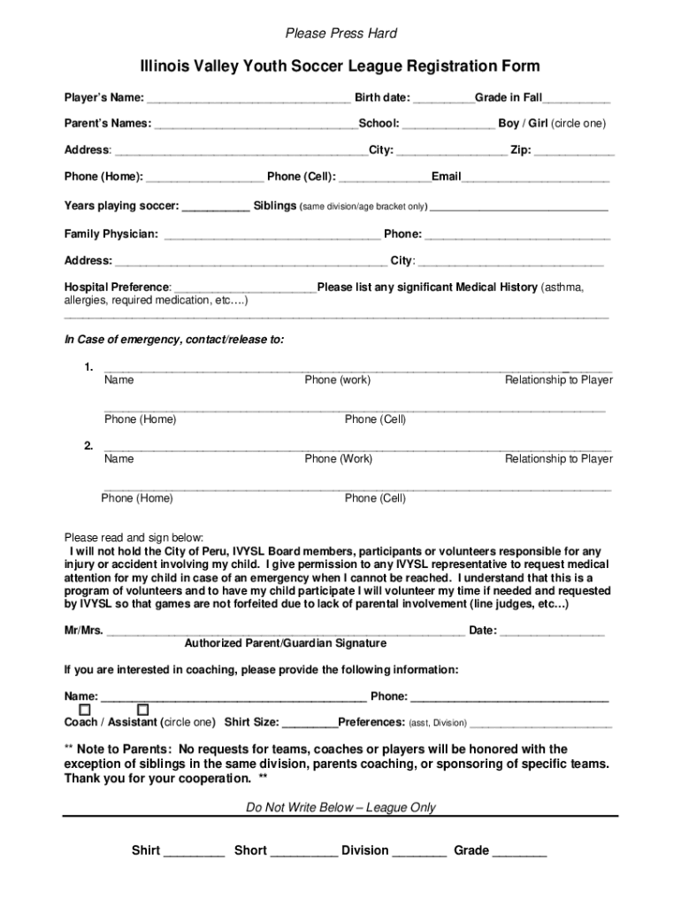 Fillable Online Illinois Valley Youth Soccer League Registration Form Fax Email Print pdfFiller