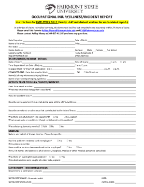 OCCUPATIONAL INJURY/ILLNESS/INCIDENT REPORT