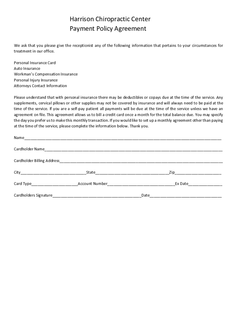 Fillable Online Harrison Chiropractic Center Payment Policy Agreement Fax Email Print pdfFiller