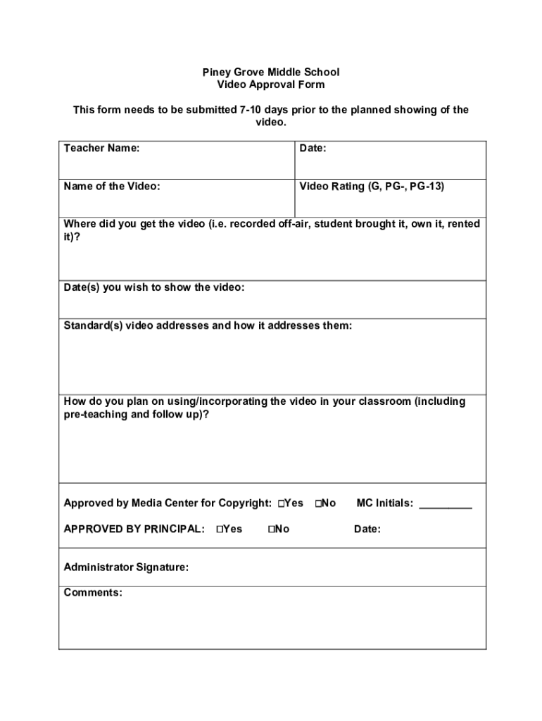 Fillable Online Piney Grove Middle School Video Approval Form Fax Email