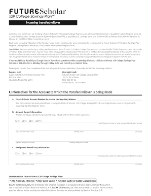 Future Scholar 529 College Savings Plan Incoming Transfer/Rollover Form