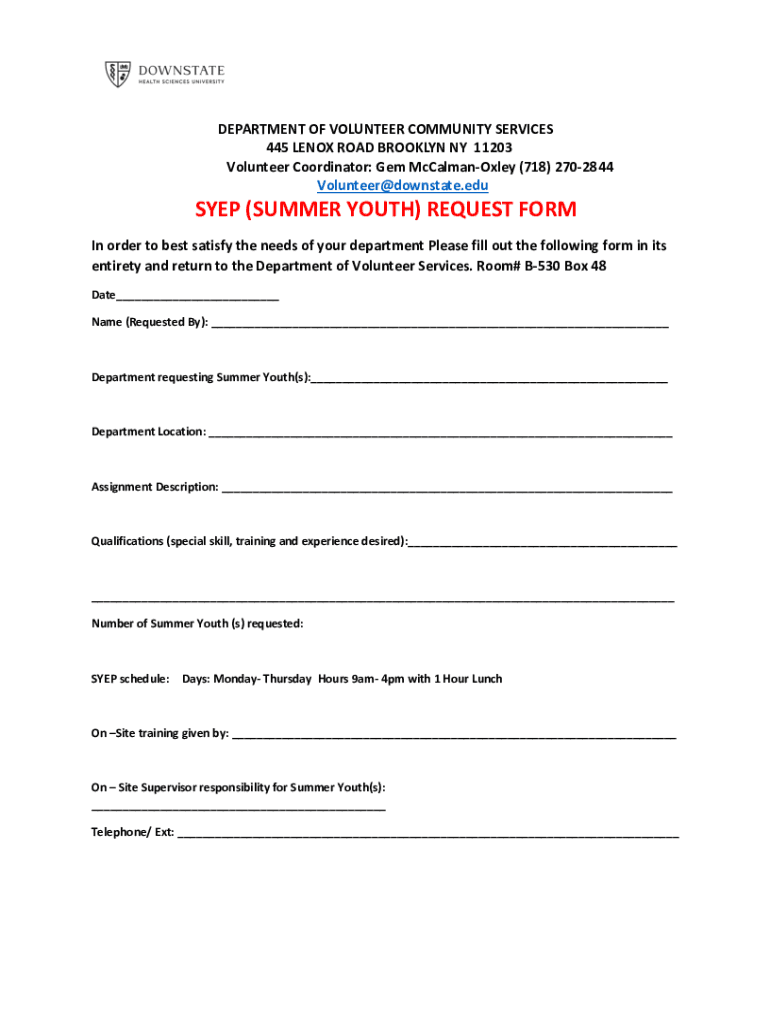 Fillable Online SYEP (SUMMER YOUTH) REQUEST FORM Fax Email Print