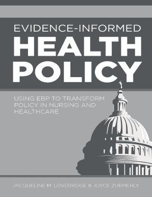 using EBP to transform policy in nursing and healthcare