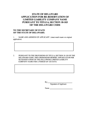 Delaware LLC Name Re-Reservation Application