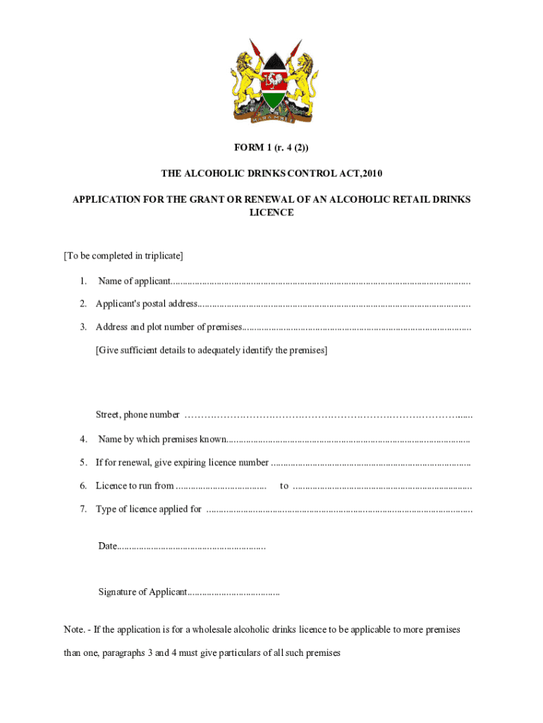 Fillable Online FORM 1 (r. 4 (2)) THE ALCOHOLIC DRINKS CONTROL ACT