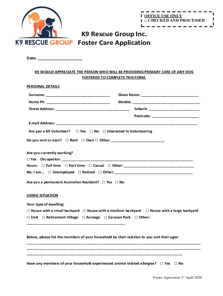 Fillable Online K9 Rescue Group Inc Foster Care Application Fax Email Print Pdffiller 