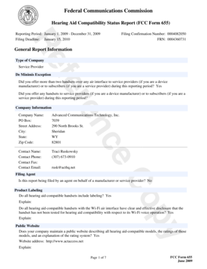 Military retirement format - Federal Communications Commission Hearing Aid Compatibility Status Report (FCC Form 655) Filing Confirmation Number: 0004082050 FRN: 0004360731 Re Reporting Period: January 1, 2009 - December 31, 2009 Filing Deadline: January 15, 2010 - - -