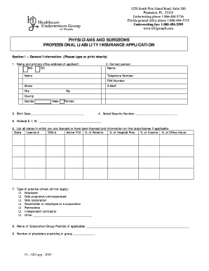 Physicians and Surgeons Professional Liability Insurance Application